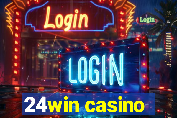 24win casino